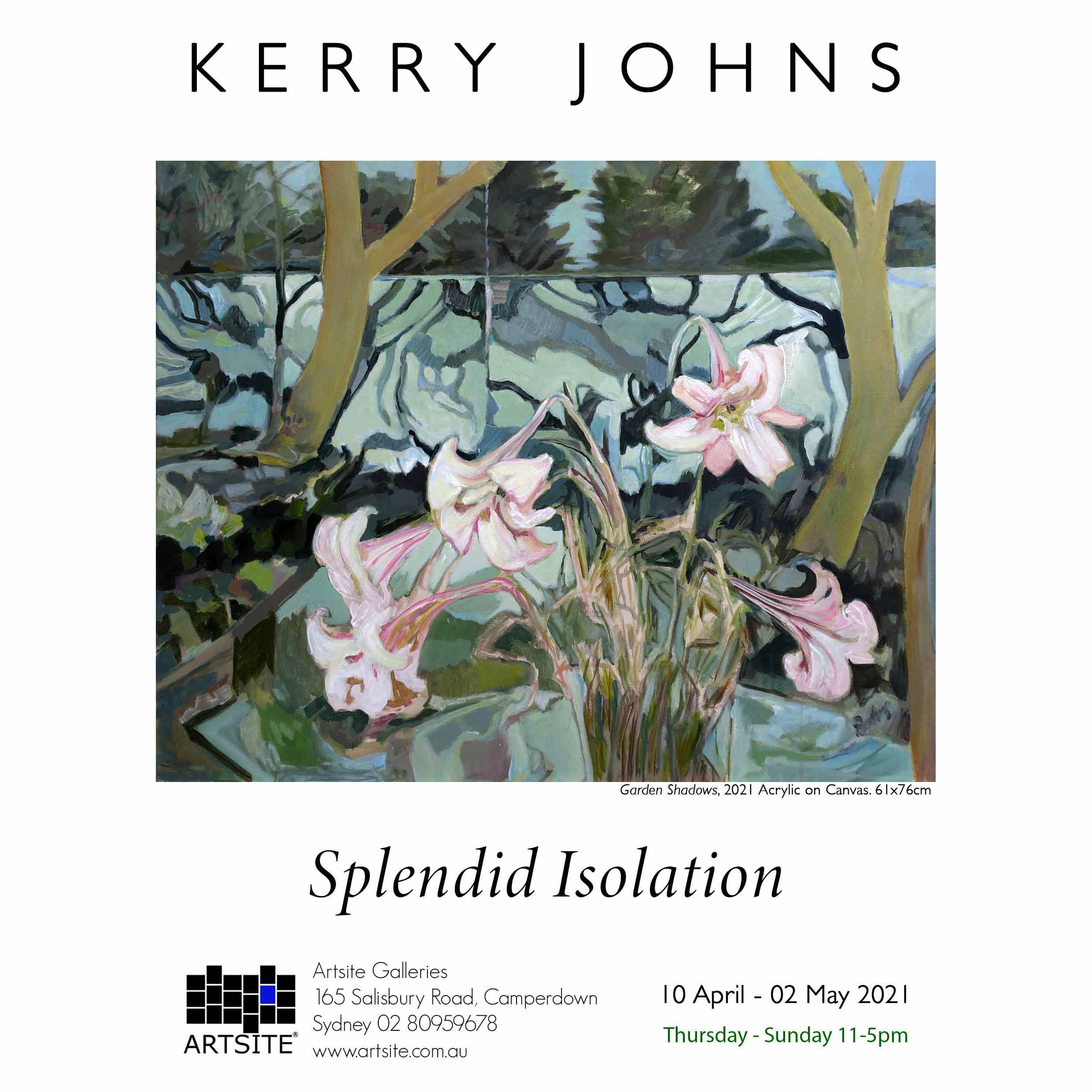 Kerry Johns | Splendid Isolation | April 2021 | Artsite Contemporary Galleries, Sydney