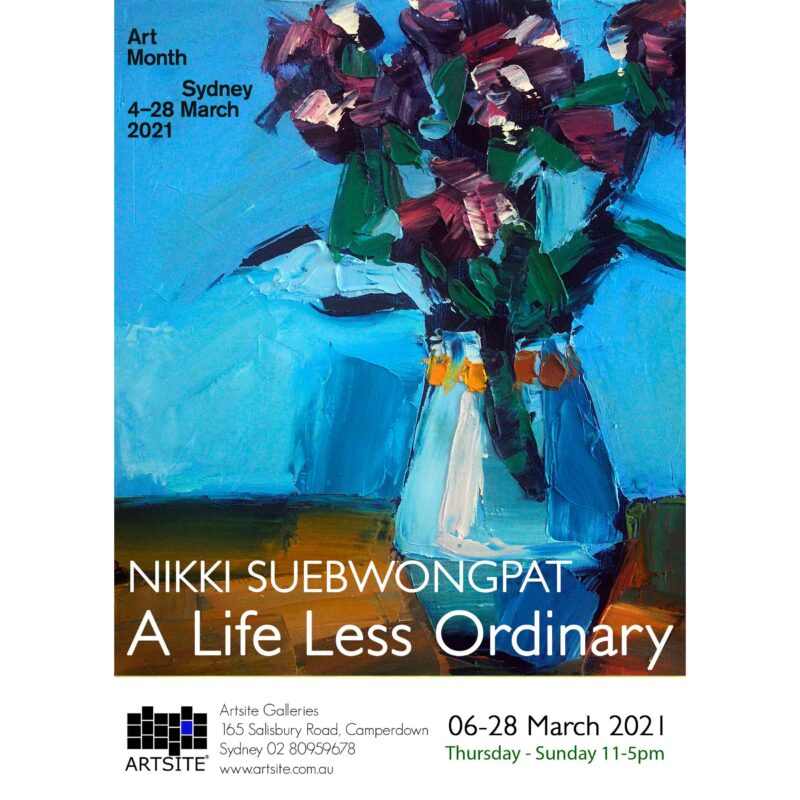 Nikki Suebwongpat | A Life Less Ordinary | Artsite  Contemporary, Sydney