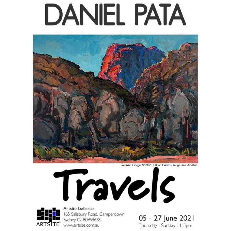 Daniel Pata - Travels | Solo Exhibition | 05 - 27 June 2021 | Artsite  Contemporary Sydney