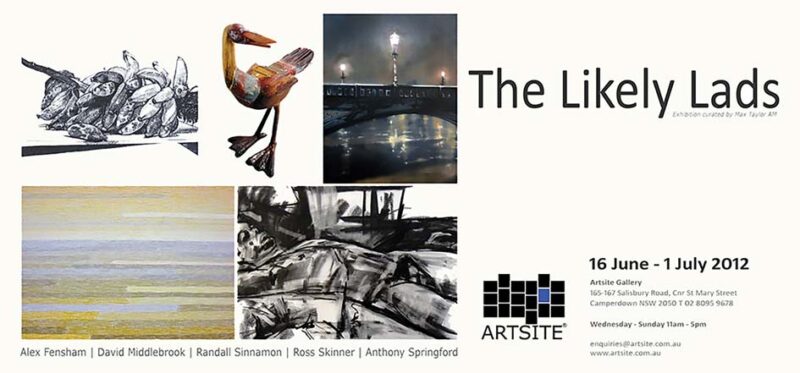 The Likely Lads 16 June - 01 July 2012, Artsite  Contemporary Exhibition Archive.