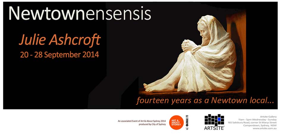 Julie Ashcroft: Newtownensensis - Fourteen years a Newtown Local..., Art & About Sydney: 20 - 28 September 2014, Artsite  Contemporary exhibition archive.