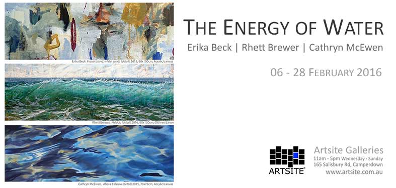 The Energy Of Water, 06 - 28 February 2016, Artsite  Contemporary exhibition archive.