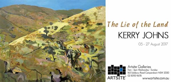 Kerry Johns: The lie of the Land. 05 – 27 August 2017.