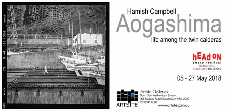 Hamish Campbell: Aogashima - life among the twin calderas Head On Photo Festival 2018, 05 - 27 May 2018, Artsite  Contemporary exhibition archive.