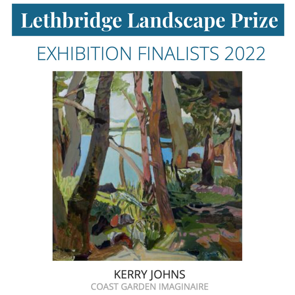 Congratulations to Gallery Artist Kerry Johns, selected as finalist in the Lethbridge Landscape Prize 2022 with her painting "Coast Garden imaginaire", 2022.