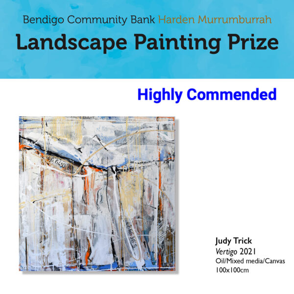 Judy Trick: Vertigo 2021, Oil/MixedMedia/Canvas 100x100cm | Highly Commended Award | 2022 Inaugural Harden Murrumburrah Landscape Acquisitive Art Prize