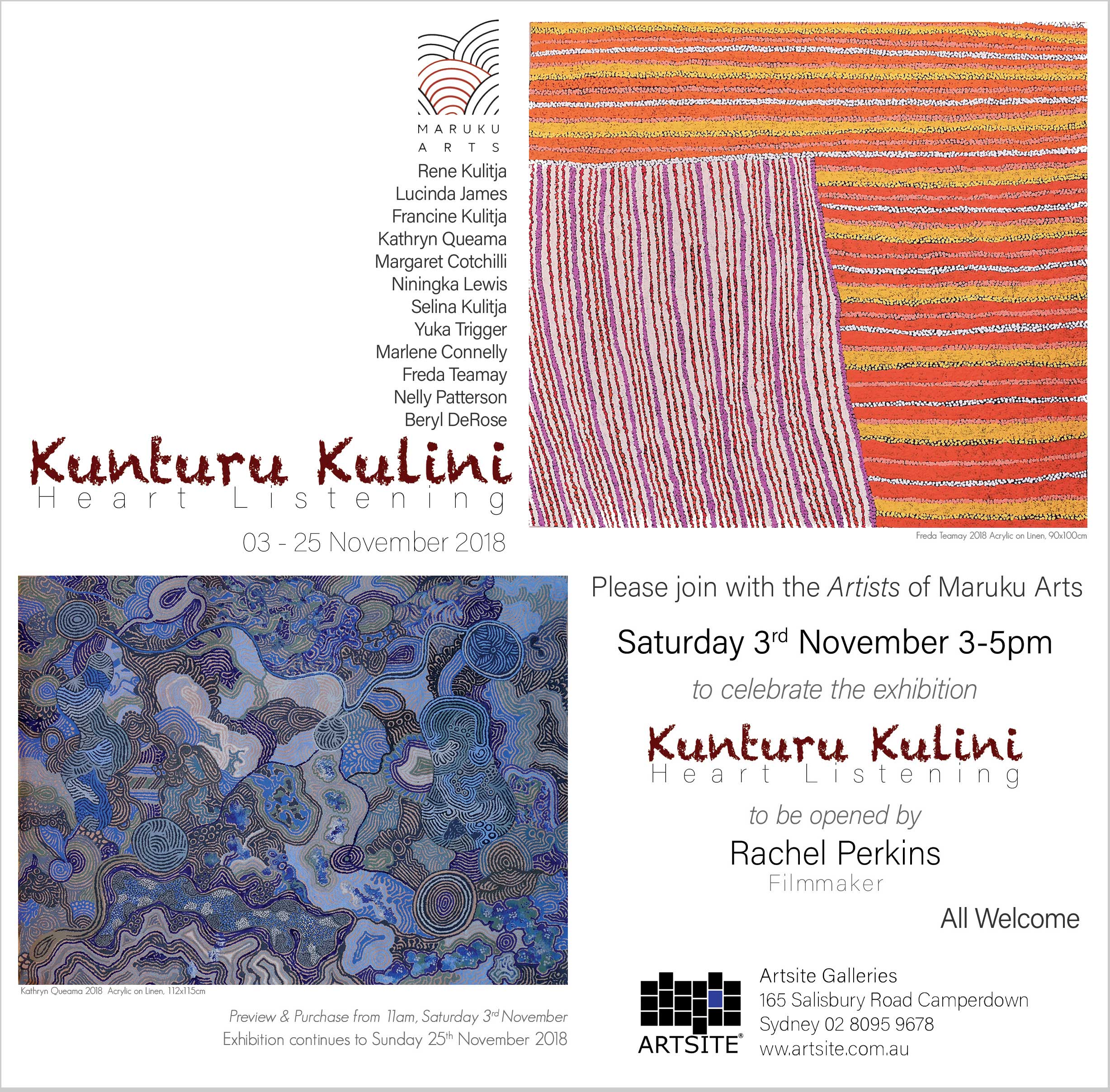 Kunturu Kulini (Heart Listening) ~ Maruku Artists | Rene Kulitja | Lucinda James | Francine Kulitja | Kathryn Queama | Margaret Cotchilli | Niningka Lewis | Selina Kulitja | Yuka Trigger | Freda Teamay | Nelly Patterson | Beryl DeRose | Marlene Connelly. Artsite Contemporary 03-25 November 2018. Launch of The Uluru Statement of the Heart in NSW.